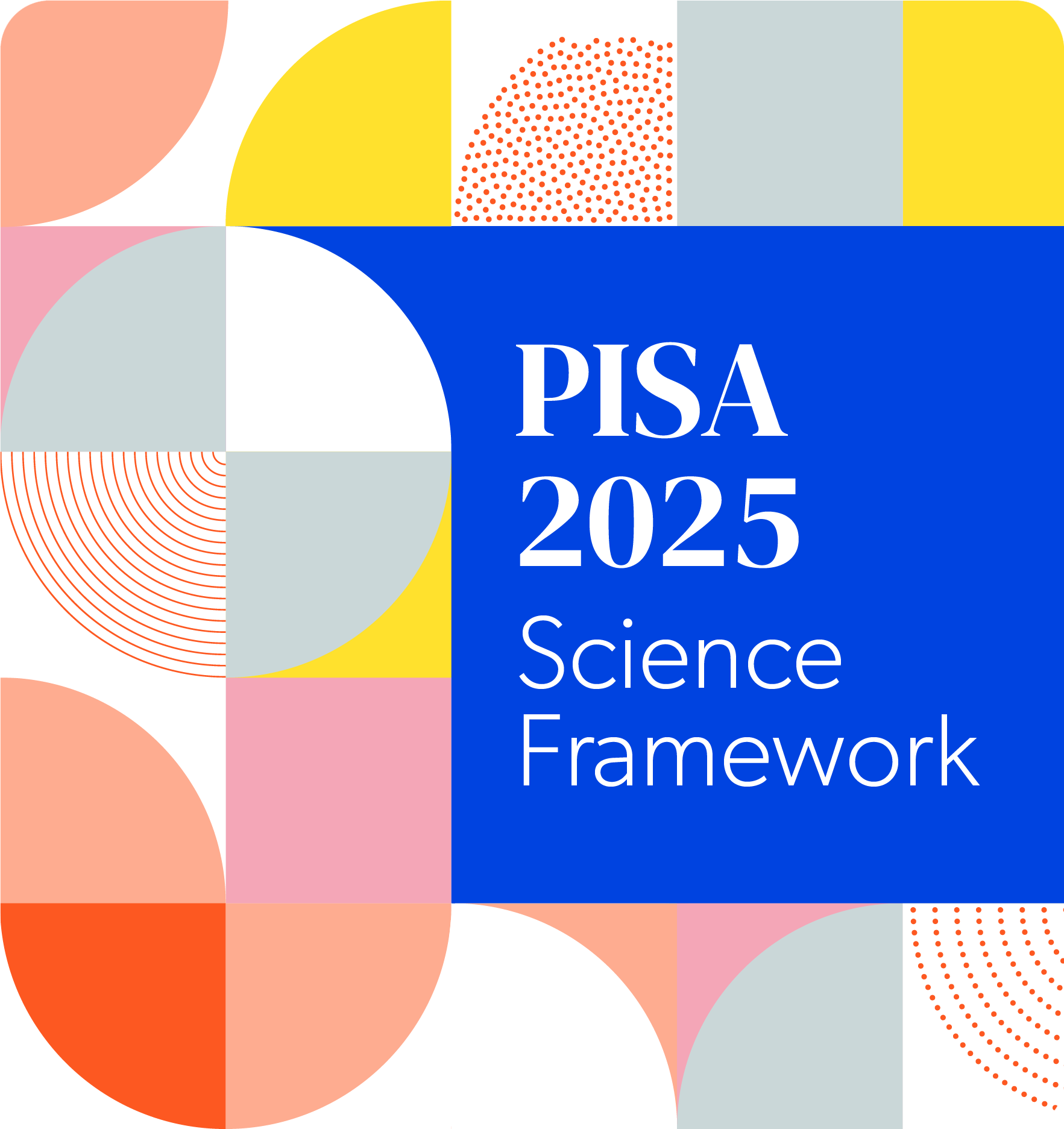 Launching the new PISA 2025 Science Framework Oxford University Press